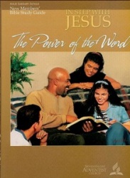The Power of the Word (In Step With Jesus; New Members Study Guide 3)